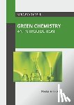  - Green Chemistry: An Introduction