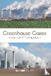  - Greenhouse Gases: Impact and Management