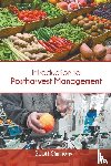  - Introduction to Postharvest Management