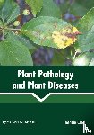  - Plant Pathology and Plant Diseases