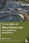  - Principles of Water Resources: Development and Management