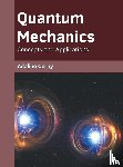  - Quantum Mechanics: Concepts and Applications
