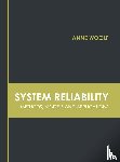  - System Reliability: Methods, Models and Applications