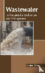  - Wastewater: Techniques for Evaluation and Management