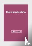 Hudson, Nichole - Biomineralization