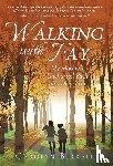 Birrell, Carolyn - Walking with Fay