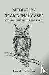 Comvalius, Pascal - Mediation in Criminal Cases