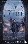 White, Alana - The Hearts of All on Fire