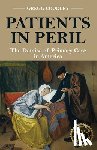 Coodley, Gregg - Patients in Peril: The Demise of Primary Care in America