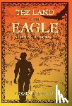 Butler, Dominic - The Land of the Eagle