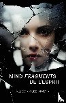 Aube-Martin, Allison - Mind Fragments De L'Esprit