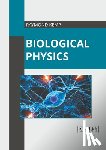  - Biological Physics
