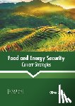  - Food and Energy Security: Current Strategies