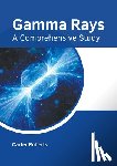  - Gamma Rays: A Comprehensive Study