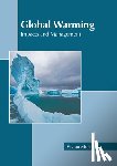  - Global Warming: Impacts and Management
