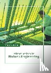  - Introduction to Biofuels Engineering