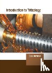  - Introduction to Tribology