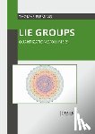  - Lie Groups: Quantization (Volume 2)