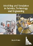  - Modeling and Simulation in Science, Technology and Engineering