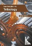  - New Insights Into Tribology