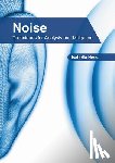  - Noise: Techniques for Analysis and Mitigation