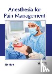 Hunt, Lily - Anesthesia for Pain Management
