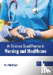 MacGregor, Eric - An Evidence-Based Practice in Nursing and Healthcare