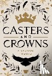 Lowham, Elizabeth - Casters and Crowns