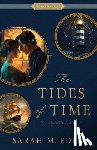 Eden, Sarah M. - The Tides of Time: A Storm Tide Romance