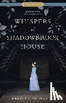 Anderson, Rebecca - Whispers of Shadowbrook House