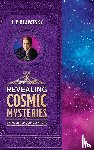 Blavatsky, H. P. - Revealing Cosmic Mysteries