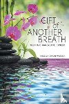 Dixon-Watson, Angella - Gift of Another Breath