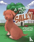 Anthony, Stenetta - A Home for Sally