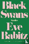 Babitz, Eve - Babitz, E: Black Swans