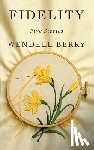 Berry, Wendell - Fidelity