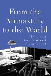 Merton, Thomas, Cardenal, Ernesto, Sandoval, Jessie - From the Monastery to the World