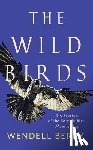 Berry, Wendell - The Wild Birds