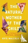 Belc, Krys Malcolm - Natural Mother of the Child