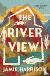 Harrison, Jamie - The River View