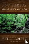 Berry, Wendell - Another Day