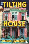Lamazares, Ivonne - The Tilting House