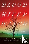 Martinson, T. J. - Blood River Witch