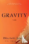 Rosner, Elizabeth - Gravity: Poems