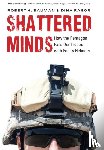 Bauman, Robert H., Rasor, Dina - Shattered Minds