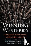 Brooks, Max - Winning Westeros: How Game of Thrones Explains Modern Military Conflict