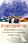  - It's My Country Too