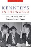 Haas, Lawrence J - Kennedys in the World