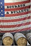 Tramazzo, John C. - Bourbon and Bullets