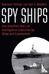 Polmar, Norman, Mathers, Lee J. - Spy Ships