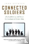 Spencer, John - Connected Soldiers